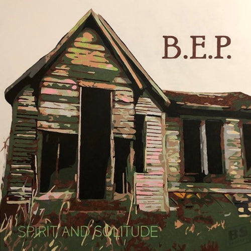 B.E.P. - Spirit and Solitude