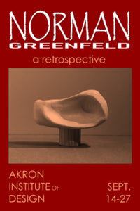 Norman Greenfeld Retrospective, Akron Institute of Design (September 2003)