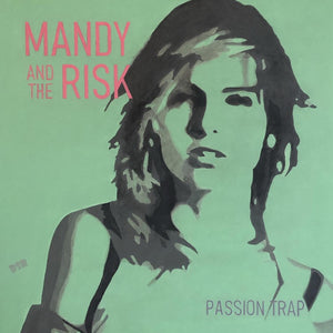 Mandy & The Risk - Passion Trap